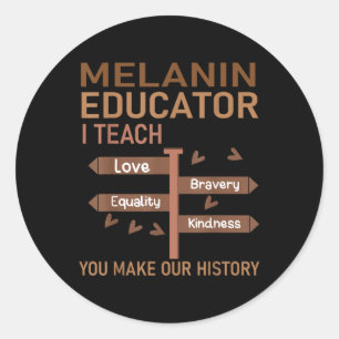 Adesivo Redondo Educador Melanin Black Professores Afro-Americanos