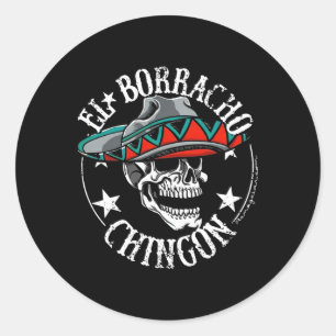 Adesivo Redondo El Borracho Chingon Mexicano Sugar Skull Cinco De