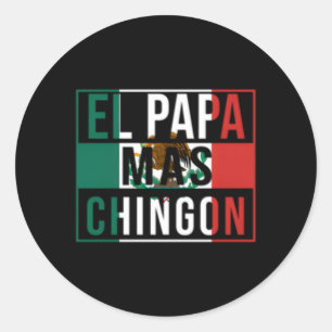 Adesivo Redondo El Papa Mas Chingon Melhor Pai Mexicano