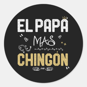 Adesivo Redondo El Papa Mas Chingon Pai espanhol Legal mexicano