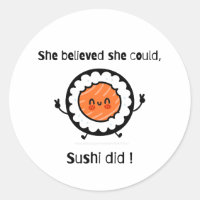 Ela Acreditava Que Podia Sushi Não Era Engraçado.