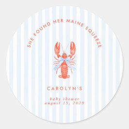 Adesivo Redondo Ela Encontrou Sua Lagosta Costeira De Maine.