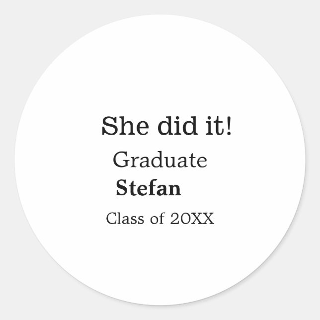 Adesivo Redondo Ela fez isso formando adicionar a classe de nome d (Frente)