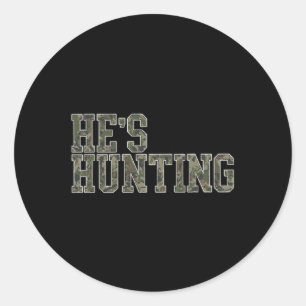 Adesivo Redondo Ele está caçando esposas Duck caçando esposas Deer