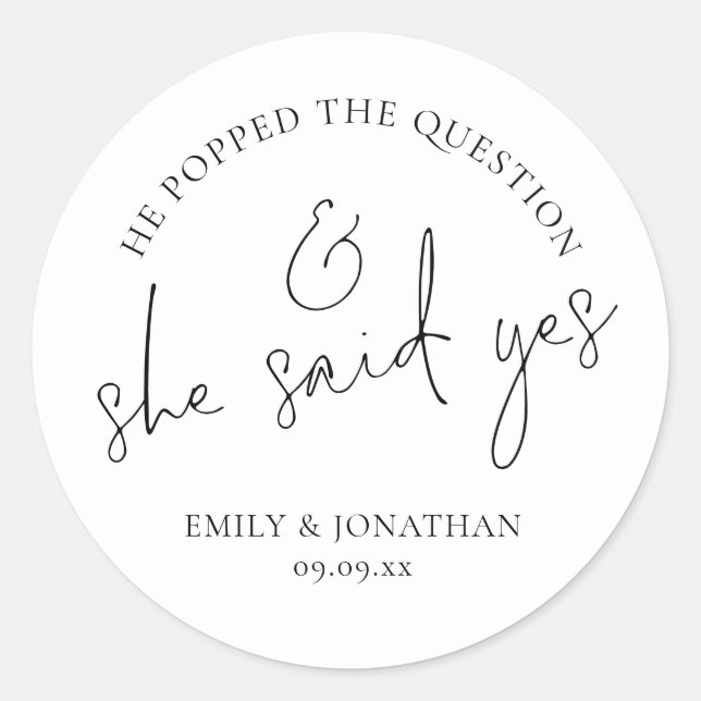 Adesivo Redondo Ele Respondeu À Pergunta E Ela Disse Sim (Frente)