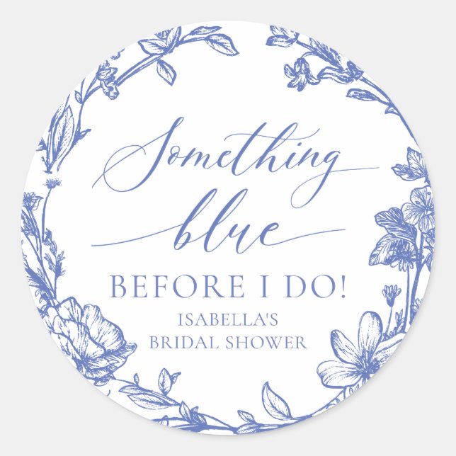 Adesivo Redondo Elegante Algo Azul Antes de Eu Fazer Chá de Panela (Frente)