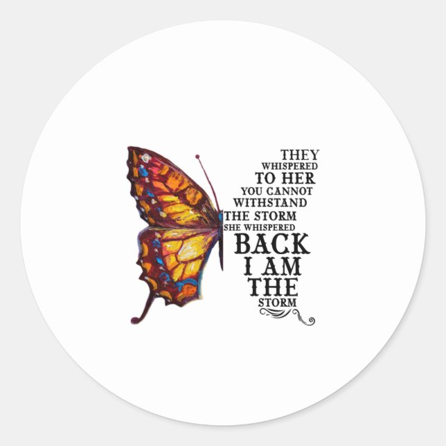 Adesivo Redondo Eles A Sussurraram Você Não Pode Resistir À Tempes (Frente)