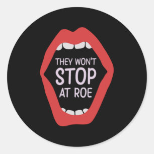 Adesivo Redondo Eles não pararão no feminismo real feminista