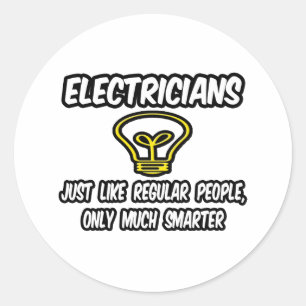 Adesivo Redondo Elétricos... Pessoas Regulares, Só Mais Intelige