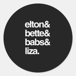 Adesivo Redondo Elton Bette Babs e Liza