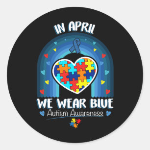 Adesivo Redondo Em abril Vestimos Autismo Azul Que Seja Amável Aut