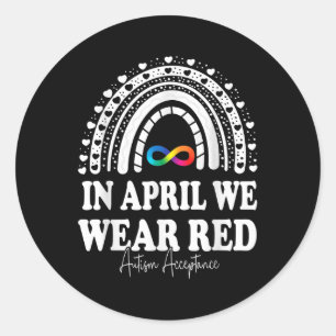 Adesivo Redondo Em abril, Vestimos O Vermelho Em Vez De Pessoas Au