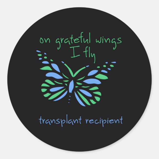 Adesivo Redondo Em Asas Graciosas Eu Voo E Borboleta Um Transplant (Frente)