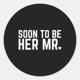 Adesivo Redondo Em Breve Ser Ela Sr. Futuro Marido Casando Mar