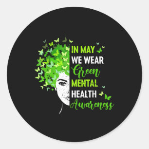 Adesivo Redondo Em maio, Vestimos o Green Messy Bun Mental Health
