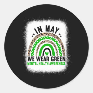 Adesivo Redondo Em maio Vestimos Verde - Rainbow Mental Health Awa