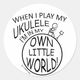 Adesivo Redondo Em meu próprio Ukulele pequeno do mundo