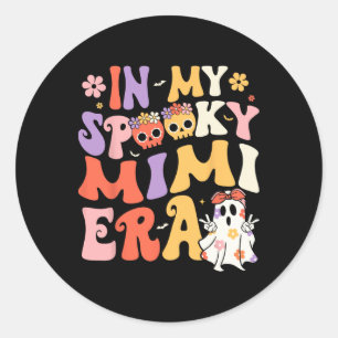 Adesivo Redondo Em Meu Spooky Era Mimi Groovy Ghost Halloween Gran