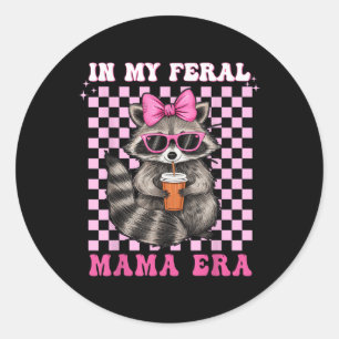 Adesivo Redondo Em Minha Feral Mama Era Raccoon Shirt Racoon ama M