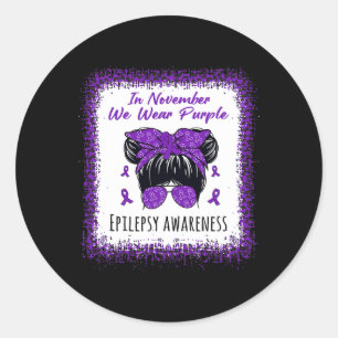 Adesivo Redondo Em novembro, Vestimos Epilepsia Púrpura E Triste E