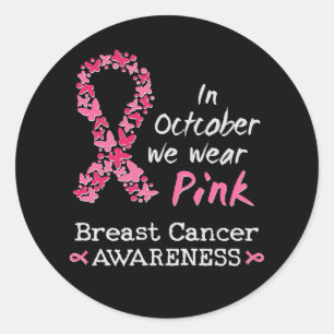 Adesivo Redondo Em outubro, vestimos a consciência cor-de-rosa do 