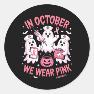 Adesivo Redondo Em outubro Vestimos Enfermeira Rosa Ghost Hallowee