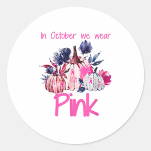 Adesivo Redondo Em outubro, Vestimos o baile de mamas cor-de-rosa