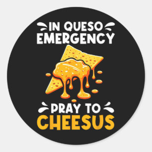 Adesivo Redondo Em Queso Emergency Reay Para Cheesus Cinco De Mayo