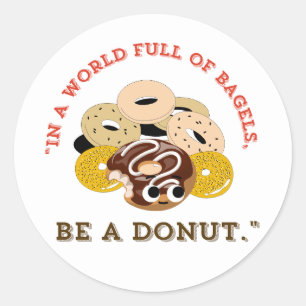 ADESIVO REDONDO EM UMA PALAVRA DE BAGELS, SEJA UMA ROSQUINHA