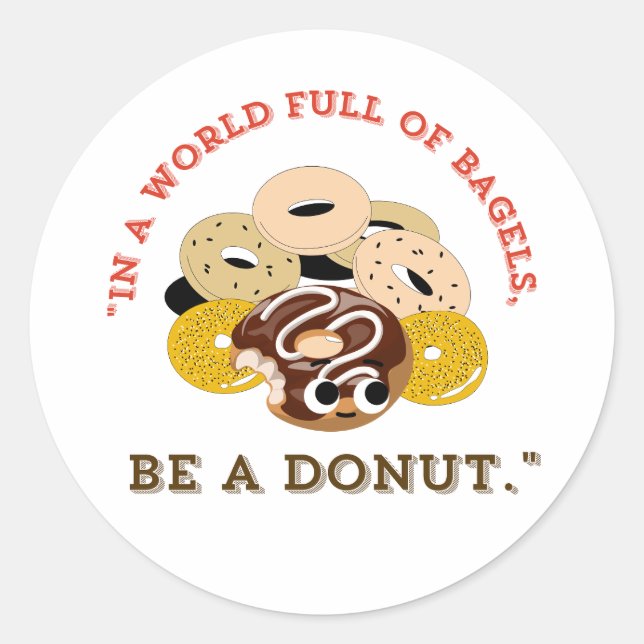 ADESIVO REDONDO EM UMA PALAVRA DE BAGELS, SEJA UMA ROSQUINHA (Frente)
