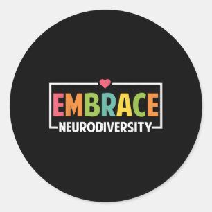 Adesivo Redondo Embrace Neurodiversity Autism Neurodivergente Awar