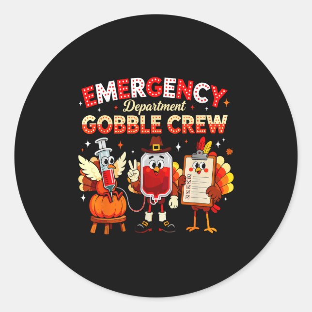 Adesivo Redondo Emergency Department Gobble Crew Thanksgiving Nurs (Frente)