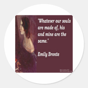 Adesivo Redondo Emily Brontë & Citação Famosa Nossas Almas