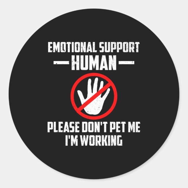 Adesivo Redondo Emotional-suprt Human Halloween Costume Do Not Pet (Frente)
