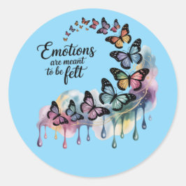 Adesivo Redondo Emotions Are Meant to Be Felt – Butterfly Sticker