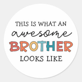 Adesivo Redondo Encantado Irmão Incrível | Presente para o Melhor 