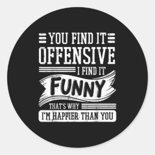 Adesivo Redondo Encontra ofensivo encontra engraçado humor homens