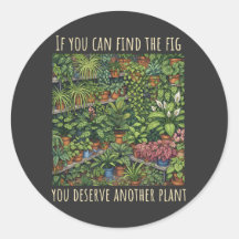 Encontre a Planta Fig Funny Amante de Plantas