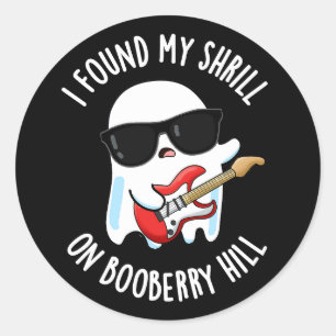 Adesivo Redondo Encontrei Meu Shrill No Booberry Hill Dark BG