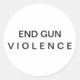 Adesivo Redondo End Gun Violence Message Round Sticker