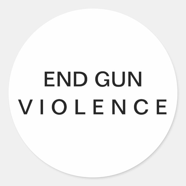 Adesivo Redondo End Gun Violence Message Round Sticker (Frente)