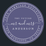 Adesivo Redondo Endereço de Devolução de Casamento Futuro Sr Sra M<br><div class="desc">Chic, moderno e simples adesivo redondo clássico de endereço de devolução de casamento com o texto o futuro Sr e Sra em caligrafia manuscrita elegante branca sobre um fundo azul-marinho. Basta adicionar seu nome e endereço. Exclusivamente projetado para você pelo Happy Dolphin Studio. Se precisar de ajuda ou produtos correspondentes,...</div>