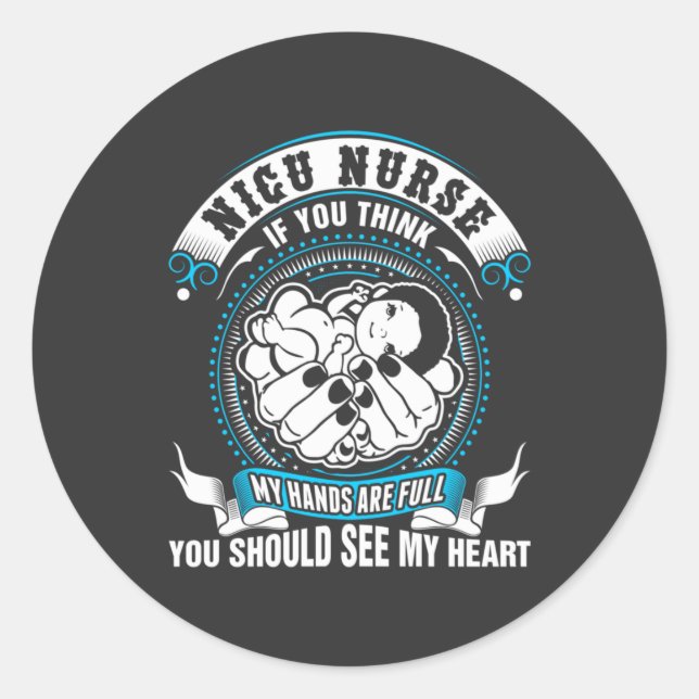 Adesivo Redondo Enfermagem | Enfermeira Nicu Minha Mão É Cheio (Frente)