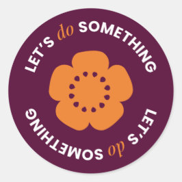Adesivo Redondo EngenderHealth: Let's Do Something - Stickers