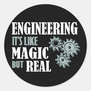 Adesivo Redondo Engenharia - É como Magia, mas Real