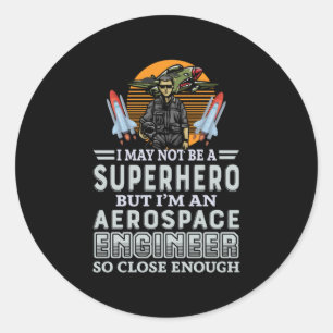 Adesivo Redondo Engenheiro Eu Sou Um Engenheiro Aeroespacial