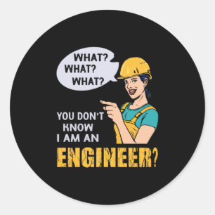 Adesivo Redondo Engineer I Am An Engineer