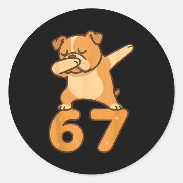 Adesivo Redondo English Bulldog Dog 67 Meme Six Seven Funny Dabbin (Frente)