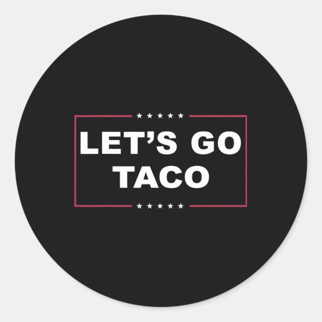 Adesivo Redondo Engraçada Trump Sempre Chica Vamos De Memória Ir T (Frente)