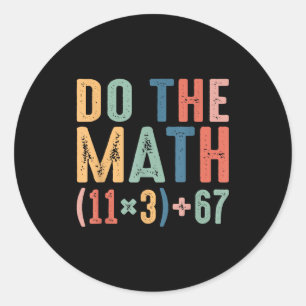 Adesivo Redondo Engraçado 100 Dias Equação de Matemática Escolar F